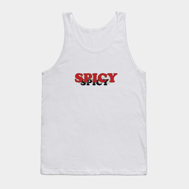 Spicy Tank Top by Shirt Magician